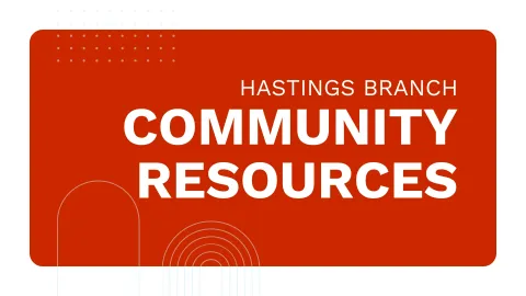 A sign for Hastings branch community resources.